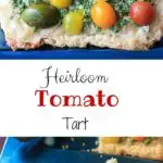 Heirloom tomato tart with homemade puff pastry, vegan pesto, and heirloom tomatoes. Delicious!