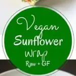 Vegan and gluten free wrap made with collard greens, veggies and sunflower hummus. This sunflower wrap is full of healthy flavors!