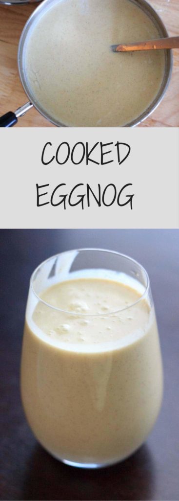 Make your own COOKED eggnog! Enjoy your eggnog without worrying about uncooked eggs!