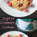 Sugared cranberry cookies - sugar cookies with sugared cranberries baked in to make the sweetest cookie ever - with a twist.