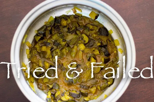 relish tried and failed