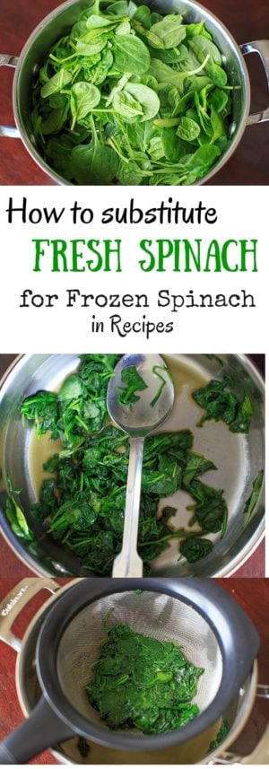 How to Substitute Fresh Spinach for Frozen - 5 minute conversion