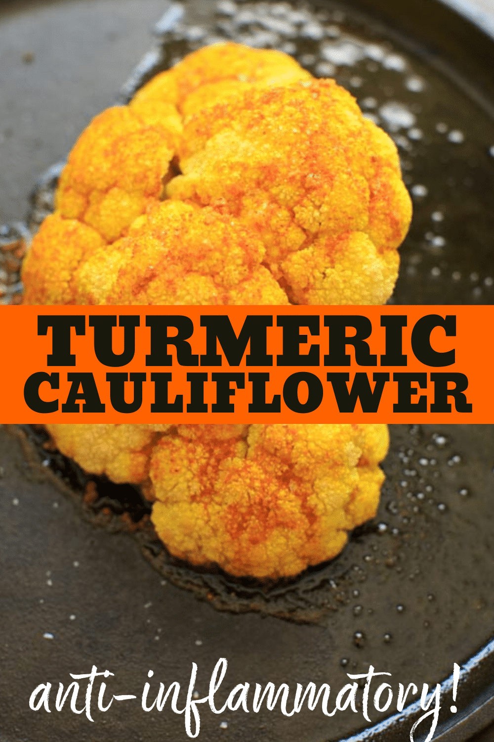 Turmeric Roasted Cauliflower Halves healthy, vegan