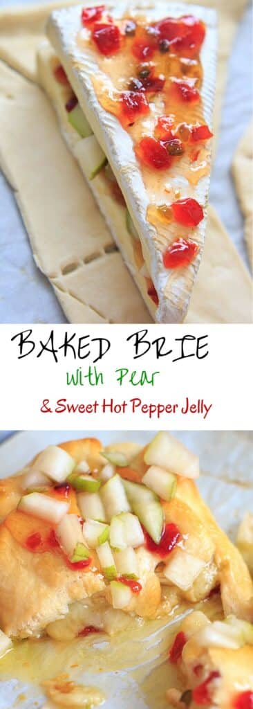 Indulge a little with this Baked Brie cheese with Sweet Hot Pepper Jelly and Pear. Hot and sweet, creamy with a little crunch and a whole lot of deliciousness. Served as an appetizer or dessert, it is sure to be a crowd pleaser.