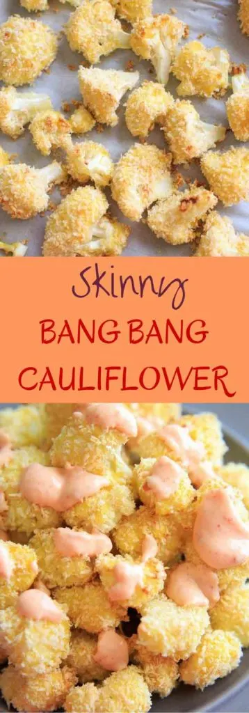 Skinny Bang Bang Cauliflower - a lightened up version of bang bang sauce, paired with oven baked cauliflower florets. Spicy, delicious, and healthy!