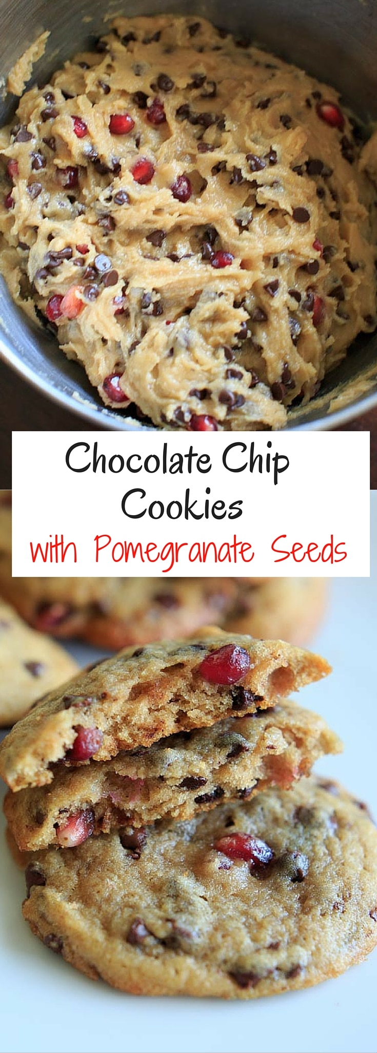 Chocolate Chip Cookies with Pomegranate Seeds pin