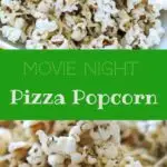 Pizza popcorn is a perfect snack for movie night that's still pretty healthy and full of flavor.
