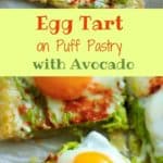 Egg Puff Pastry with Avocado - a quick and easy tart to make for breakfast or an appetizer.