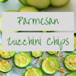 Baked Parmesan Zucchini Chips - a healthy and flavorful snack that is a great way to get more veggies on your plate.