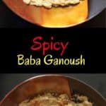 Spicy Baba Ganoush (Eggplant Dip) - with red pepper and sriracha, this appetizer is for you spicy food lovers!