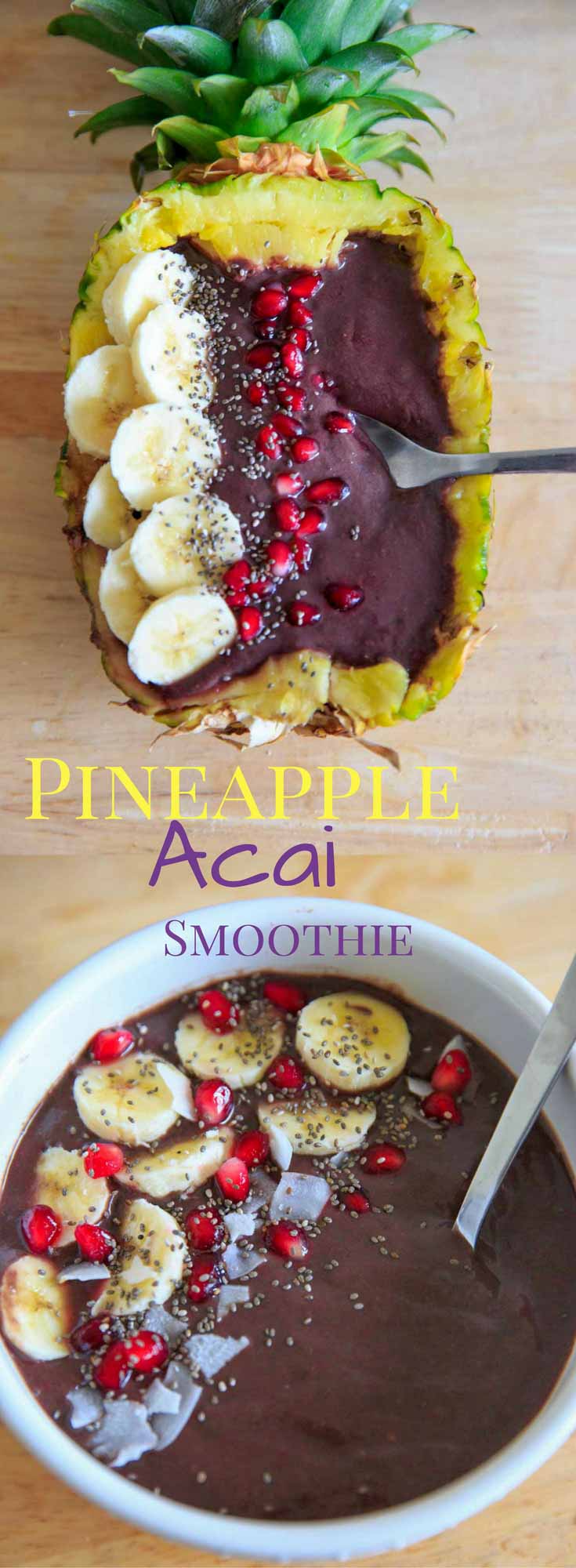 Pineapple Acai Smoothie Bowl or Boat (with superfoods!) vegan, glutenfree