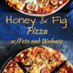 Honey and Fig Pizza with feta cheese and walnuts is a great way to mix up your next pizza night!