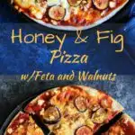 Honey and Fig Pizza with feta cheese and walnuts is a great way to mix up your next pizza night!