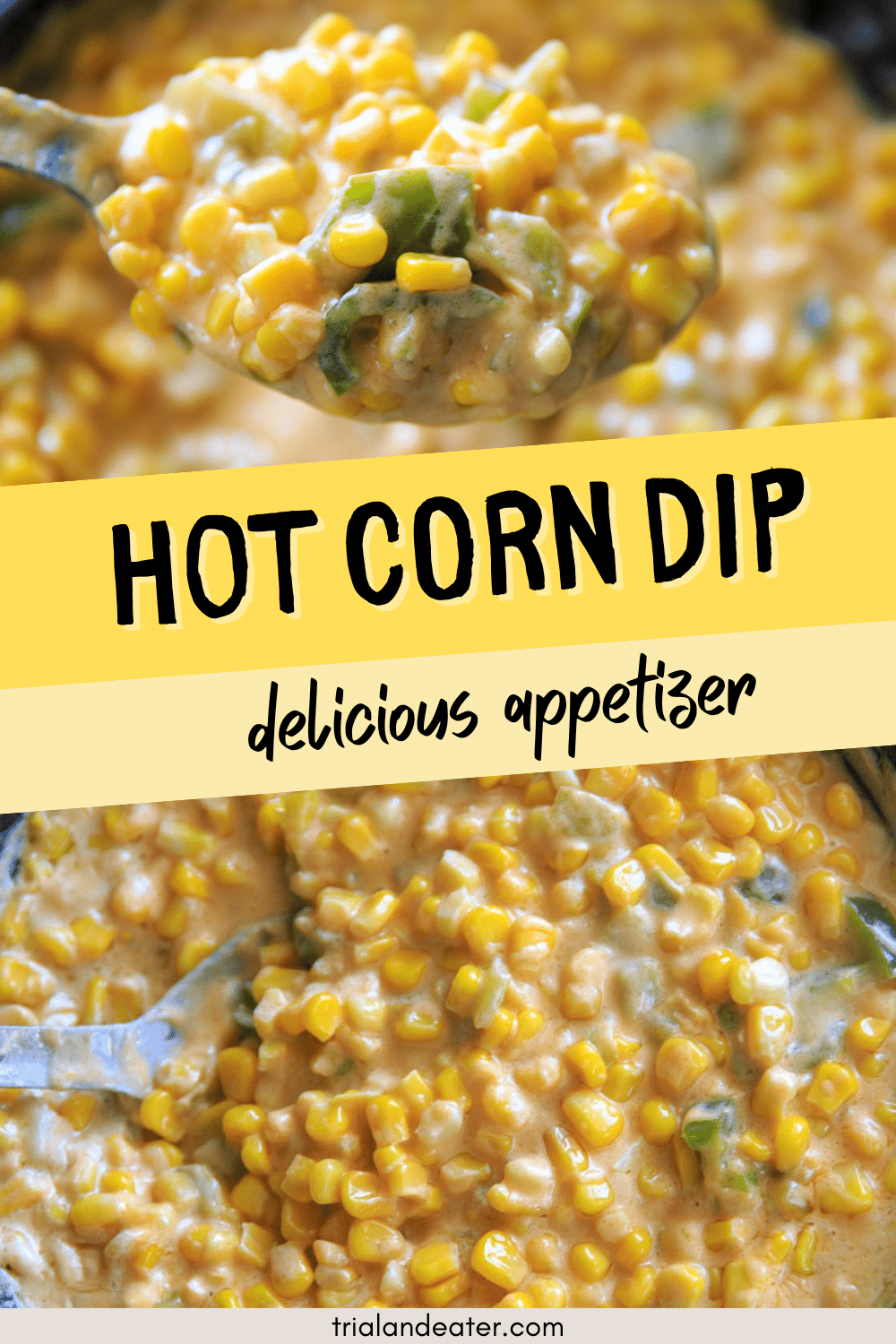 hot corn dip appetizer recipe pin