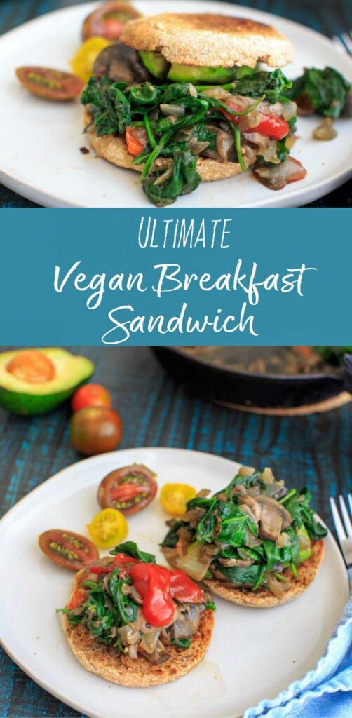 Ultimate Vegan Breakfast Sandwich with spinach, mushrooms, and avocado on an English muffin - from the Vegan Weight Loss Manifesto book.