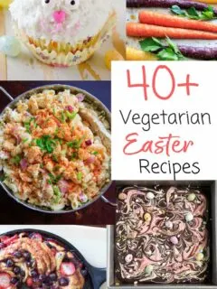 A list of vegetarian Easter recipe ideas for your holiday family brunch or gathering. From carrots to hard boiled eggs, to breads and even vegan desserts, you're sure to find something you like in this list!