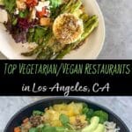 Top Vegetarian and Vegan Restaurant Recommendations in Los Angeles, California