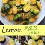 Lemony Brussels Sprouts are a wonderfully citrusy vegetable side dish. Serve on top of salads or with a meal for a fresh lemon pop of flavor! Naturally vegan and gluten-free.