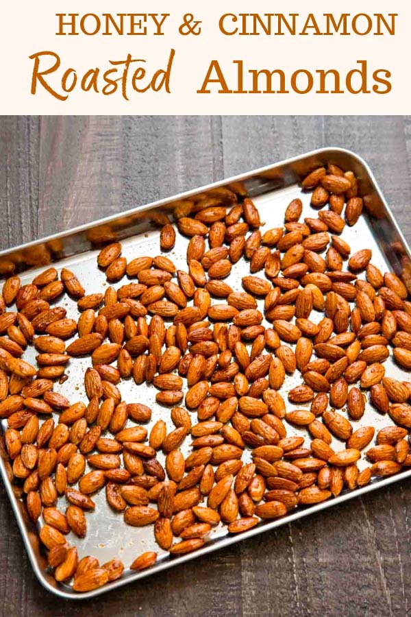 Honey and cinnamon roasted almonds are an easy healthy snack to make from plain almonds. Top them on salads, cheese balls, or eat them on their own!